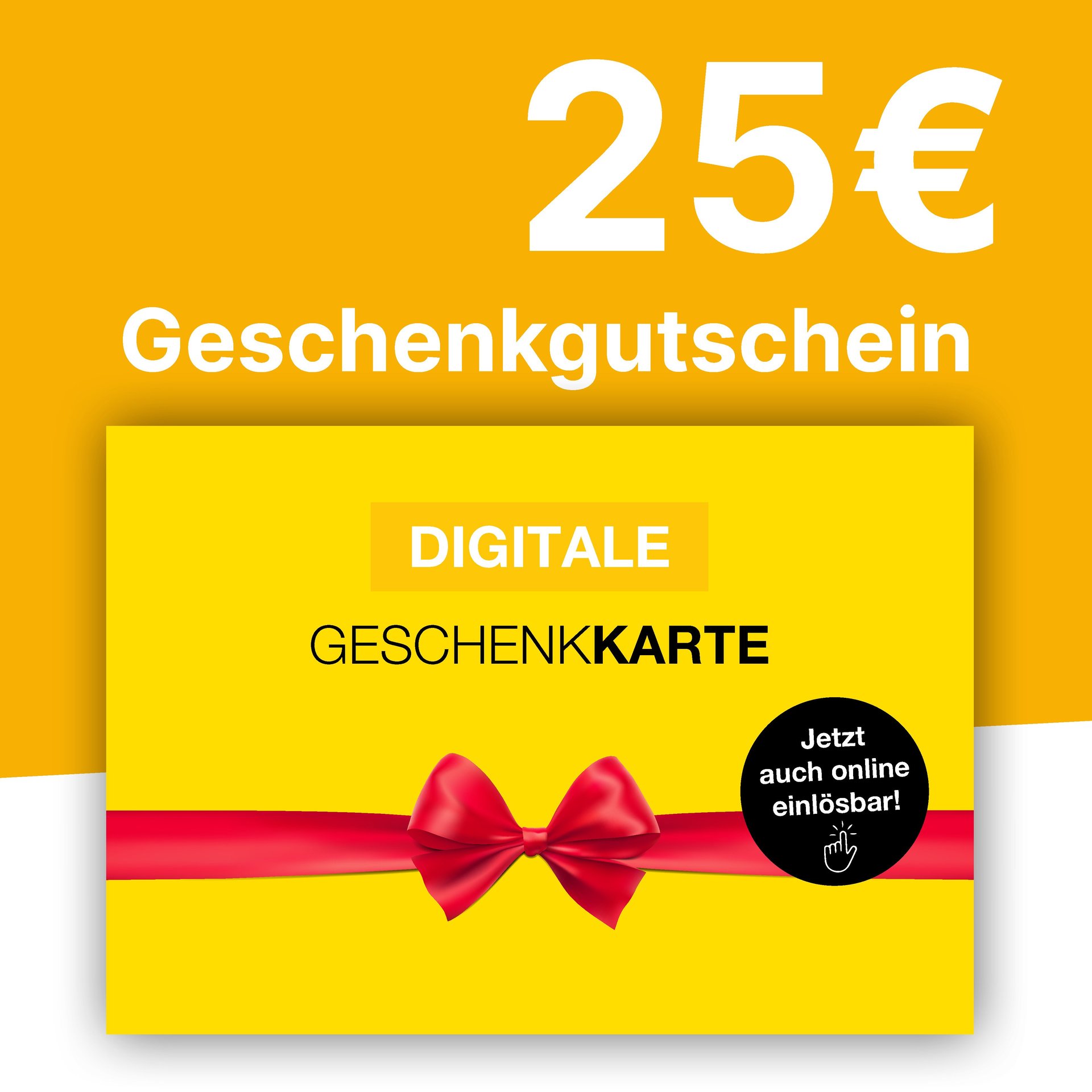 Gutschein 25,- € Digital